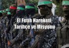 El Fetih Hareketi: Tarihçe ve Misyonu
