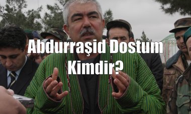 Abdurraşid Dostum Kimdir?